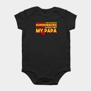 My Papa My Hero Superhero Papa Papa Hero Dad Hero Fun Baby Bodysuit